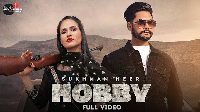 Hobby Lyrics Sukhman Heer | Afsana Khan