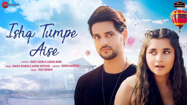 Ishq Tumpe Aise Lyrics Bhaven Dhanak | Samira Koppikar