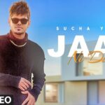 Jaan Ni Dindi Lyrics Sucha Yaar