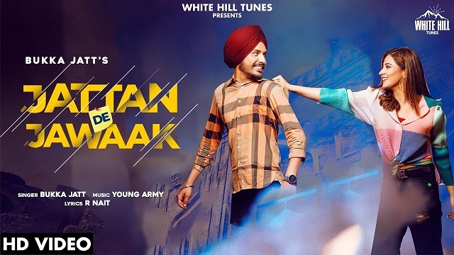 Jattan De Jawaak Lyrics Bukka Jatt