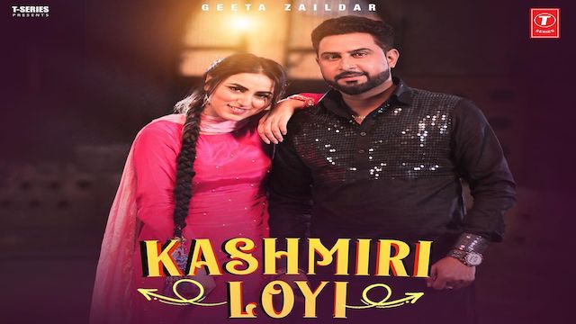 Kashmiri Loyi Lyrics Geeta Zaildar