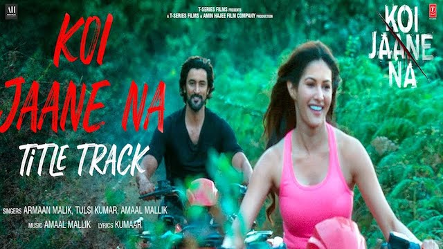 Koi Jaane Na Lyrics Armaan Malik x Tulsi Kumar | Title Track