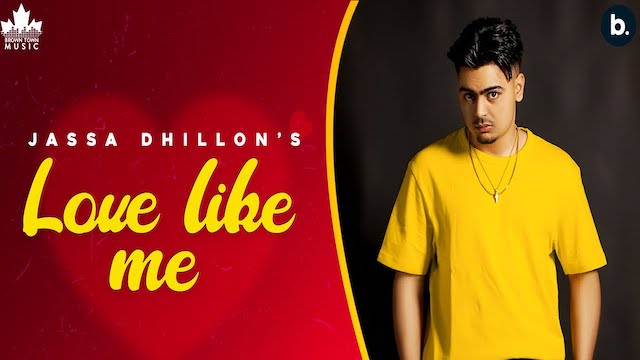 Love Like Me Lyrics Jassa Dhillon