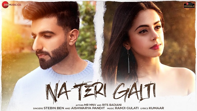 Na Teri Galti Lyrics Stebin Ben | Aishwarya Pandit