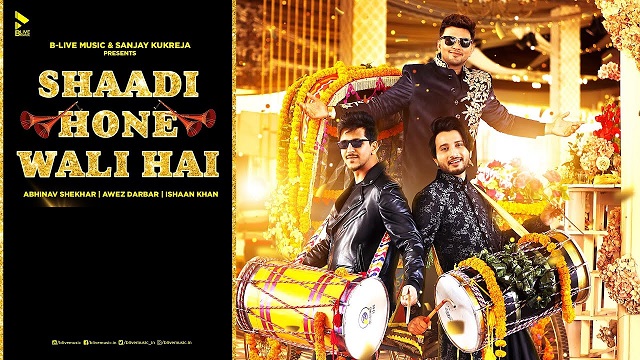 Shaadi Hone Wali Hai Lyrics Ishaan Khan