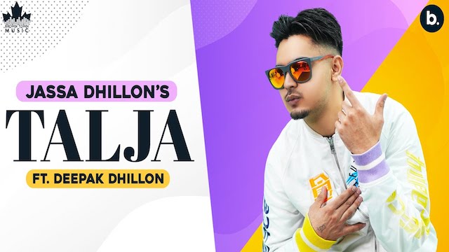 Talja Lyrics Jassa Dhillon | Deepak Dhillon