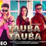 Tauba Tauba Lyrics Pardhaan | Shivam Grover