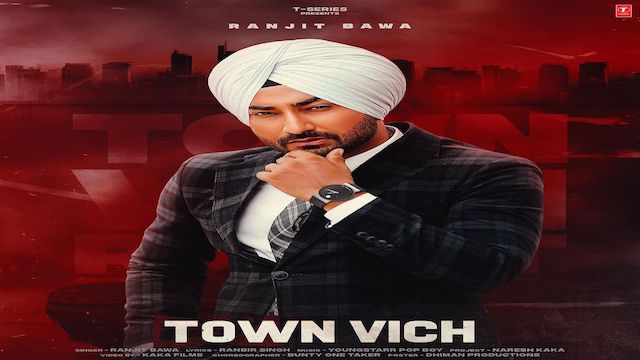 Town Vich Lyrics Ranjit Bawa