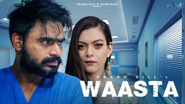 Waasta Lyrics Prabh Gill