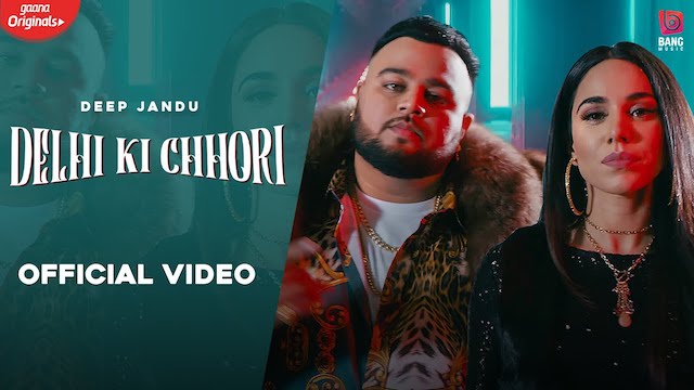 Delhi Ki Chhori Lyrics Deep Jandu