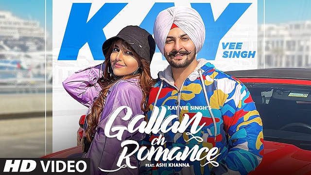 Gallan Ch Romance Lyrics Kay Vee Singh