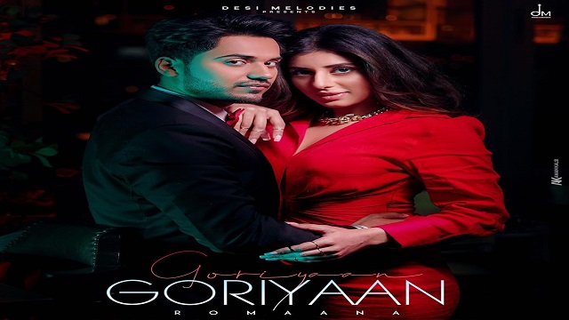 Goriyaan Goriyaan Lyrics – Romaana
