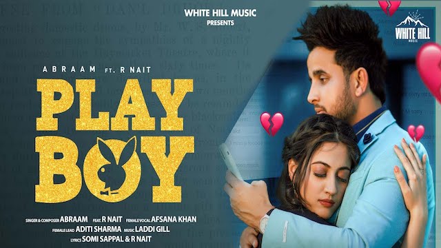 Playboy Lyrics Abraam x R Nait | Afsana Khan