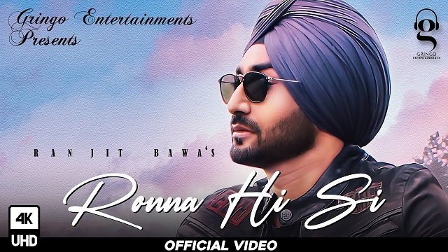 Ronna Hi Si Lyrics Ranjit Bawa