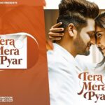 Tera Mera Pyar Lyrics Sajjan Adeeb | Simar kaur