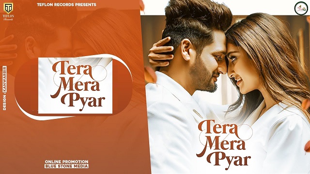 Tera Mera Pyar Lyrics Sajjan Adeeb | Simar kaur