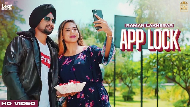 App Lock Lyrics Raman Lakhesar