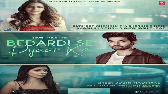 Bedardi Se Pyaar Ka Lyrics Jubin Nautiyal