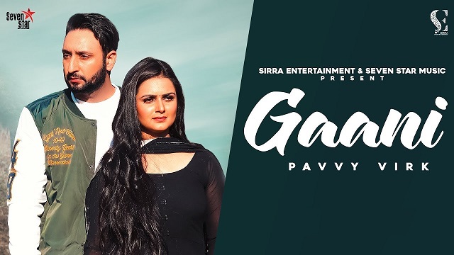 Gaani Lyrics Pavvy Virk