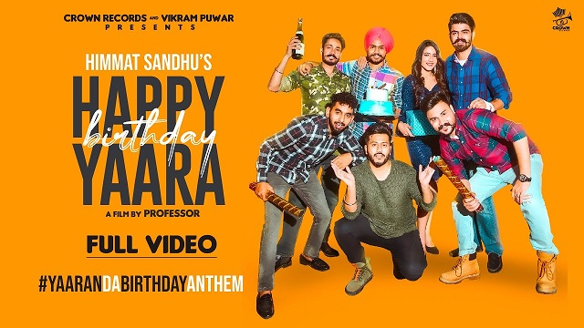 Happy Birthday Yaara Lyrics Himmat Sandhu