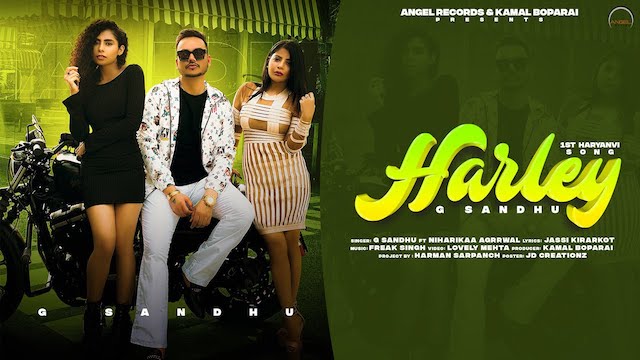 Harley Lyrics G Sandhu | Niharikaa Aggarwal