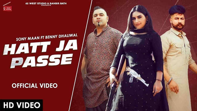 Hatt Ja Passe Lyrics Sony Maan | Benny Dhaliwal