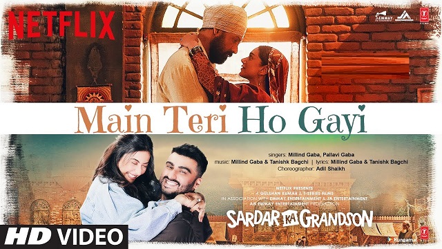 Main Teri Ho Gayi Lyrics Sardar Ka Grandson | Millind Gaba