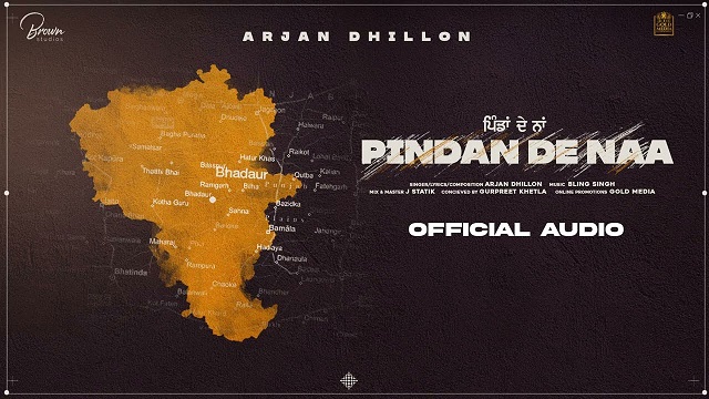 Pindan De Naa Lyrics Arjan Dhillon