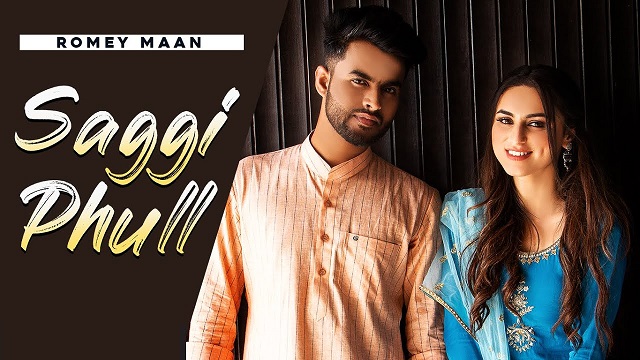 Saggi Phull Lyrics Romey Maan