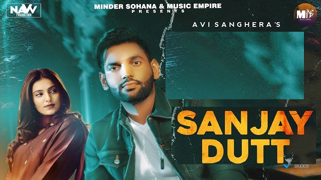 Sanjay Dutt Lyrics Avi Sanghera | Gurlez Akhtar