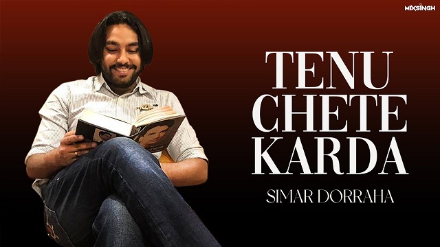 Tenu Chete Karda Lyrics Simar Doarraha