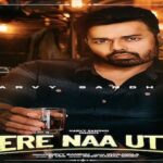 Tere Naa Utte Lyrics Harvy Sandhu