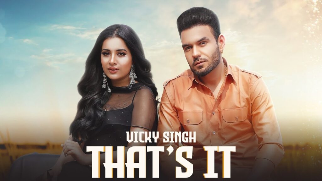That's it Lyrics Vicky Singh | Simar Kaur