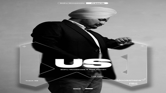 US Lyrics Sidhu Moosewala |Raja Kumari