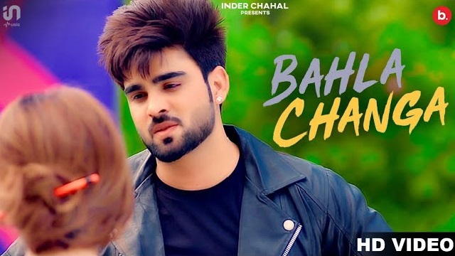 Bahla Changa Lyrics Inder Chahal | DJ Flow