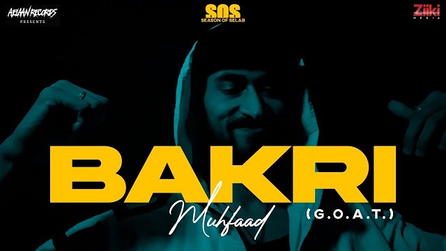 Bakri Lyrics - Muhfaad | G.O.A.T