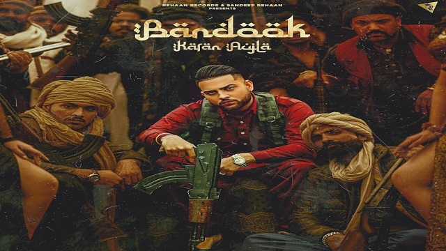 Bandook Lyrics - Karan Aujla