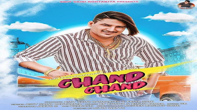 Chand Chand Lyrics Amit Saini Rohtakiya