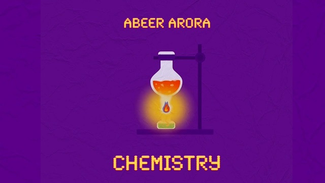 Chemistry Lyrics Abeer Arora