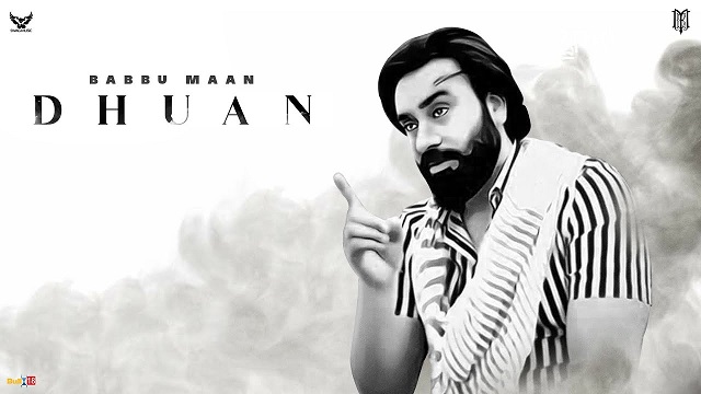 Dhuan Lyrics Babbu Maan