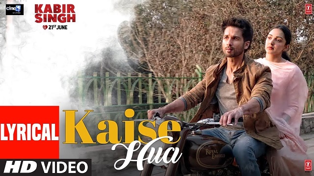 Kaise Hua Lyrics - Kabir Singh | Vishal Mishra