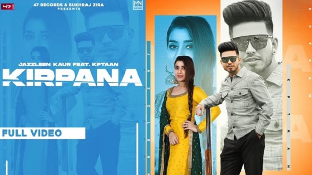 Kirpana Lyrics Kptaan | Jazzleen Kaur