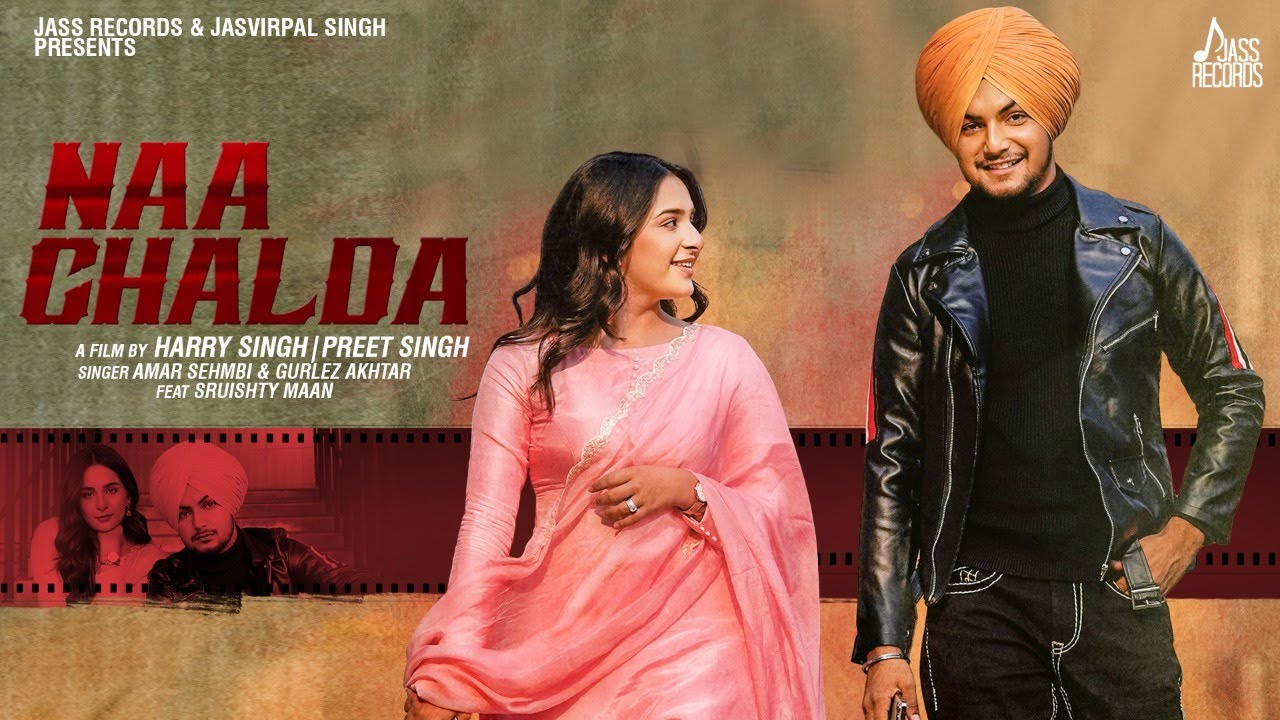 Naa Chalda Lyrics Amar Sehmbi | Gurlez Akhtar