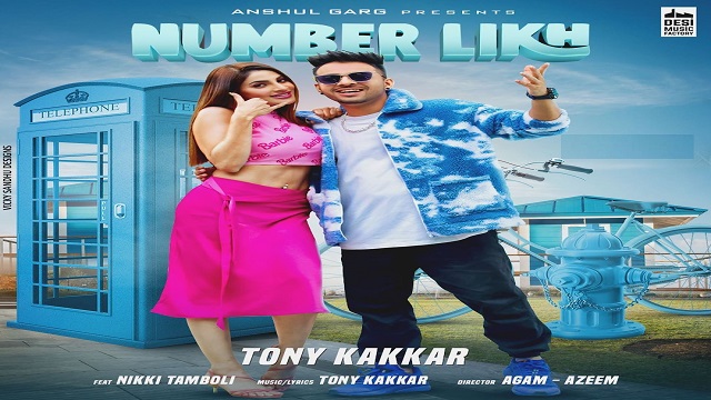 Number Likh Lyrics Tony kakkar