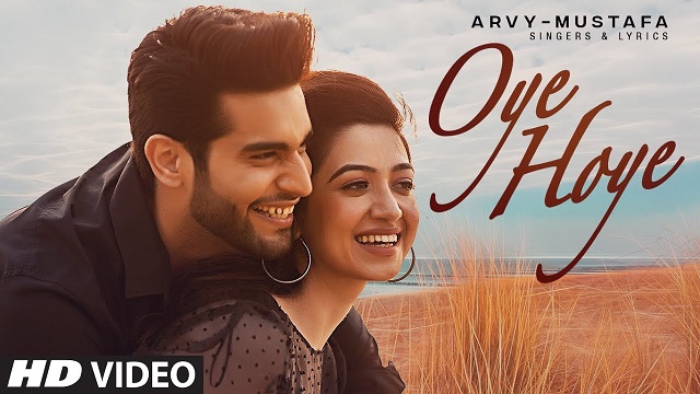 Oye Hoye Lyrics Arvy Mustafa