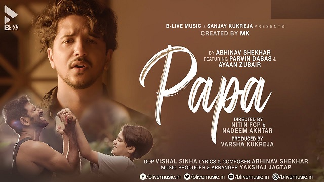 Papa Lyrics Abhinav Shekhar