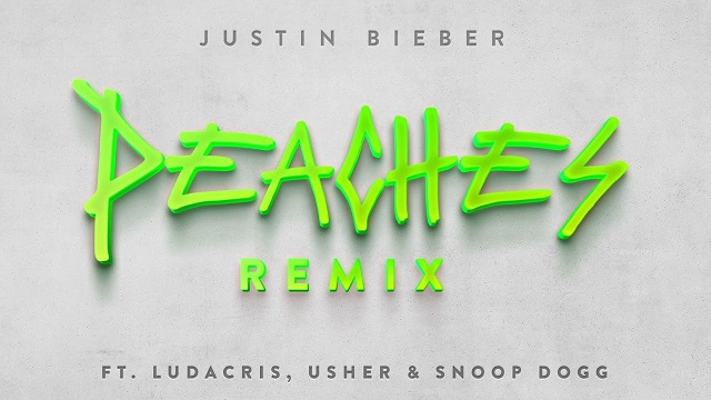 Peaches (Remix) Lyrics - Justin Bieber | Ludacris, Usher & Snoop Dogg