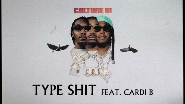 Type Shit Lyrics - Migos | Cardi B