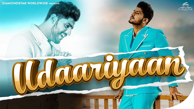 Udaariyaan Lyrics Gurnam Bhullar