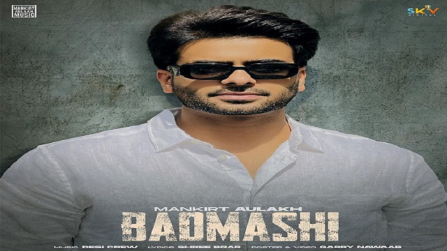 Badmashi Lyrics Mankirt Aulakh